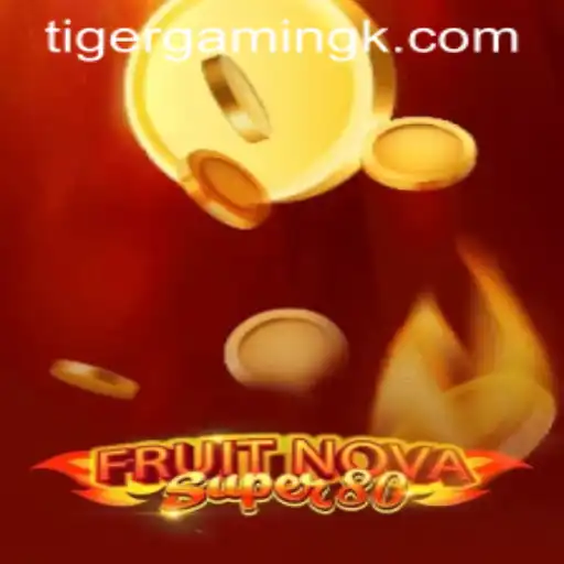 Discover the Exciting World of FruitNovaSuper80: A Comprehensive Guide