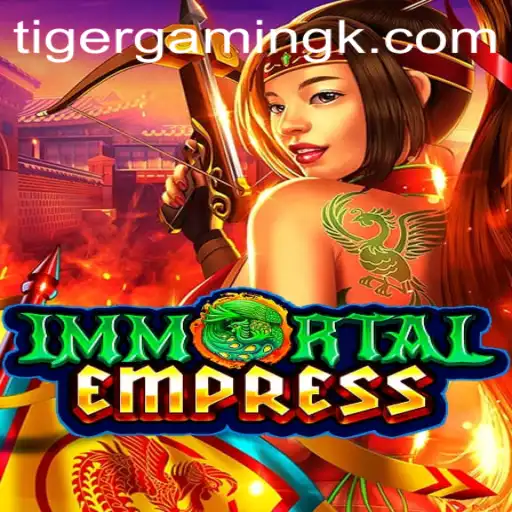 ImmortalEmpress: Dive into the Mystical Realm of Strategy